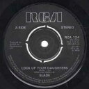 【中古】英7” Slade Lock Up Your Daughters RCA124 RCA /00080