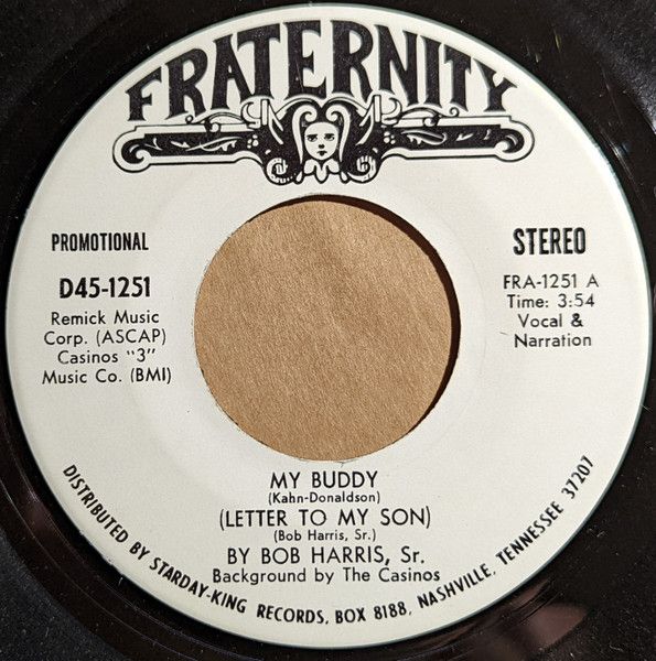 【中古】米7” Bob Harris Sr. My Buddy (Letter To My Son) D451251PROMO Fraternity プロモ /00080