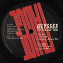 【中古】米12” Ulysses Im Leavin You LJ003 Large Records /00250
