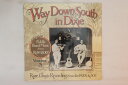 【中古】米LP Various Way Down South In Dixie : Old Time Fiddle Band Musi 45005 MORNING STAR 未開封 /00260
