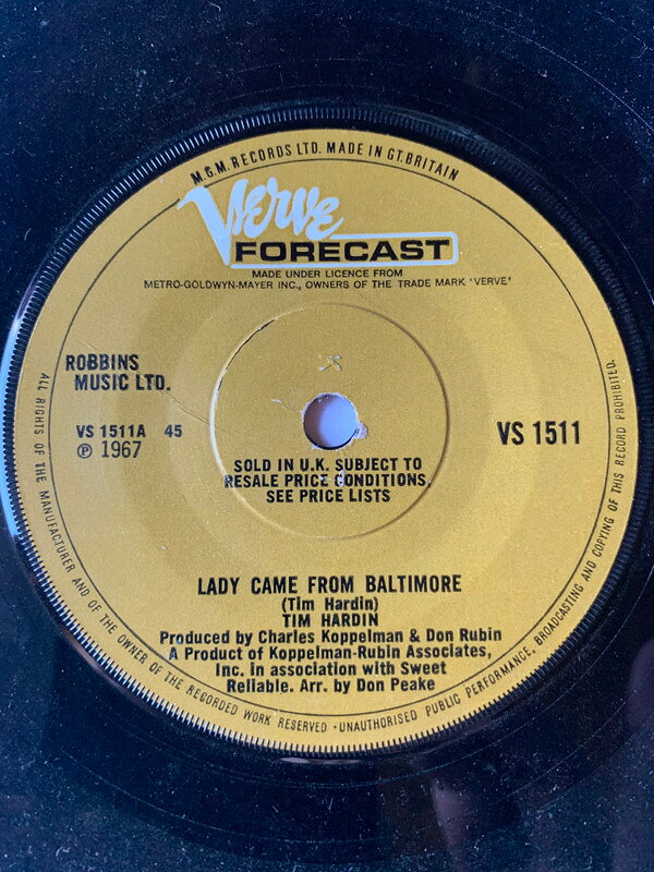 7” Tim Hardin Lady Came From Baltimore VS1511 Verve Forecast /00080