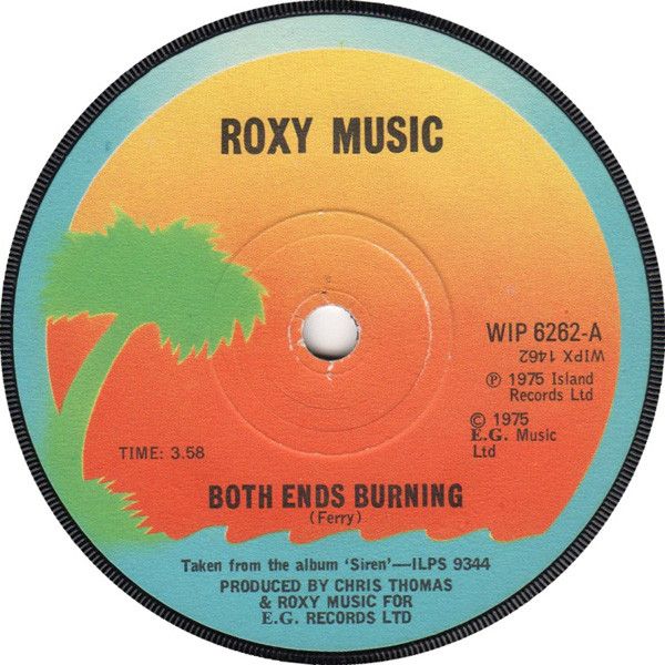 【中古】英7” Roxy Music Both Ends Burning WIP6262 Island Records /00080