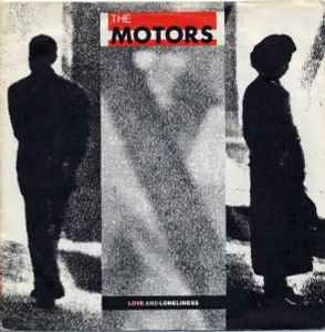 【中古】英7” Motors Love And Loneliness VS263 Virgin /00080