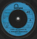 【中古】英7” J. Vincent Edwards I Cant Let Maggie Go 6007030 Fontana /00080