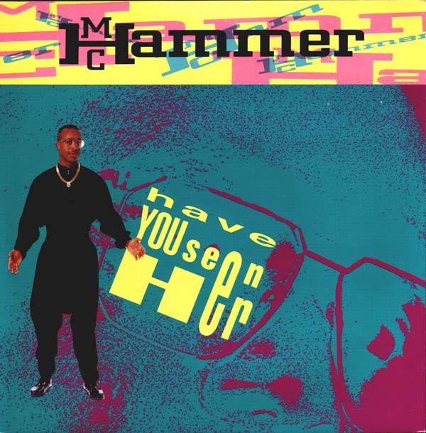 【中古】英7” MC Hammer Have You Seen Her CL590 Capitol Records /00080