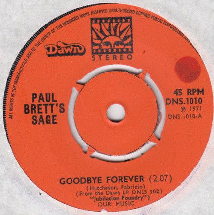 【中古】英7” Paul Bretts Sage Goodbye Forever DNS1010 Dawn /00080