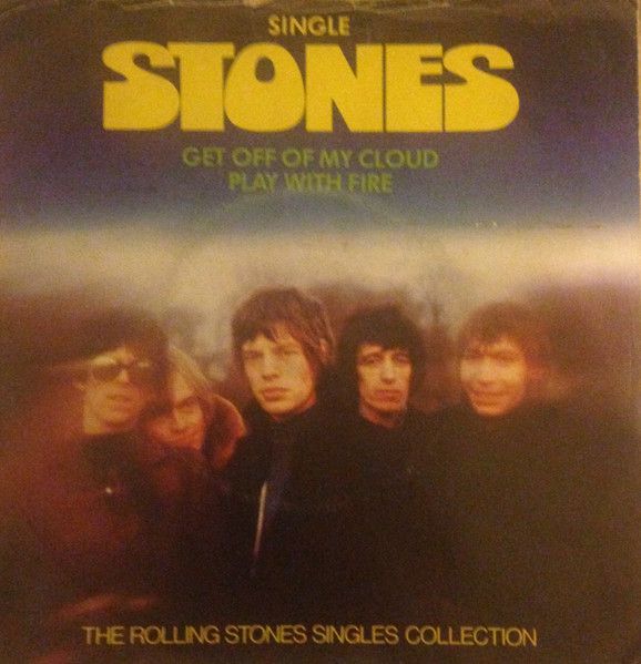 【中古】英7” Rolling Stones Get Off Of My Cloud / Play With Fire STONE6 Decca /00080
