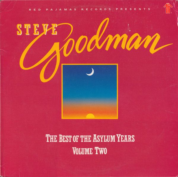 【中古】米LP Steve Goodman The Best Of The Asylum Years Volume Two RPJ007 Red Pajamas Records /00260