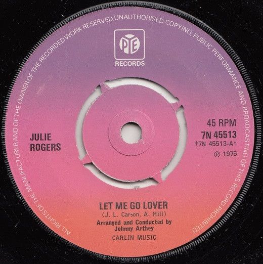 【中古】英7” Julie Rogers Let Me Go Lover 7N45513 Pye Records /00080