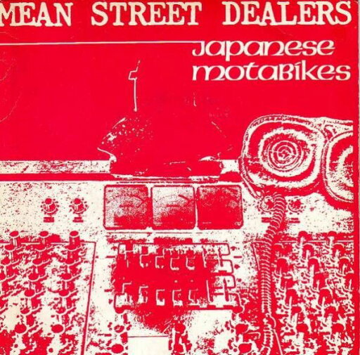 【中古】英7” Mean Street Dealers Japanese Motabikes GRAD5 Graduate Records /00080 【中古】英7” Mean Street Dealers Japanese Motabikes GRAD5 Graduate Records /00080