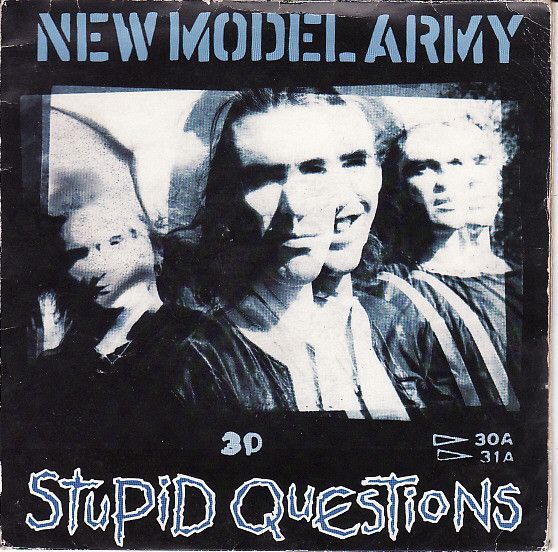 【中古】英7” New Model Army Stupid Questions NMA7 EMI /00080