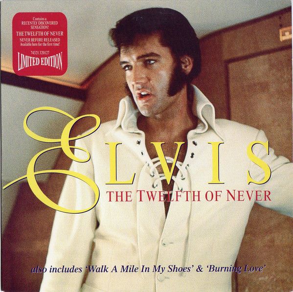 Artist Name: K - 【中古】欧7” Elvis Twelfth Of Never 74321320127 RCA /00080