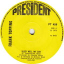 【中古】7” Frank Topping Sleep Well My Son / Theme From Sleep PT458 President UK Vin...
