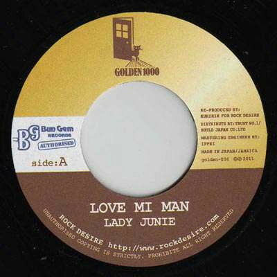 7” Lady Junie Love Mi Man NONE Golden 1000, Bun Gem /00080