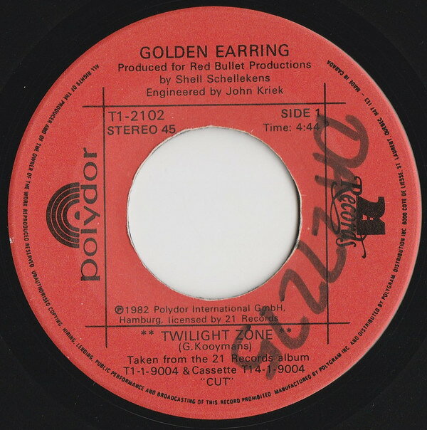 7” Golden Earring Twilight Zone T12102 Polydor /00080
