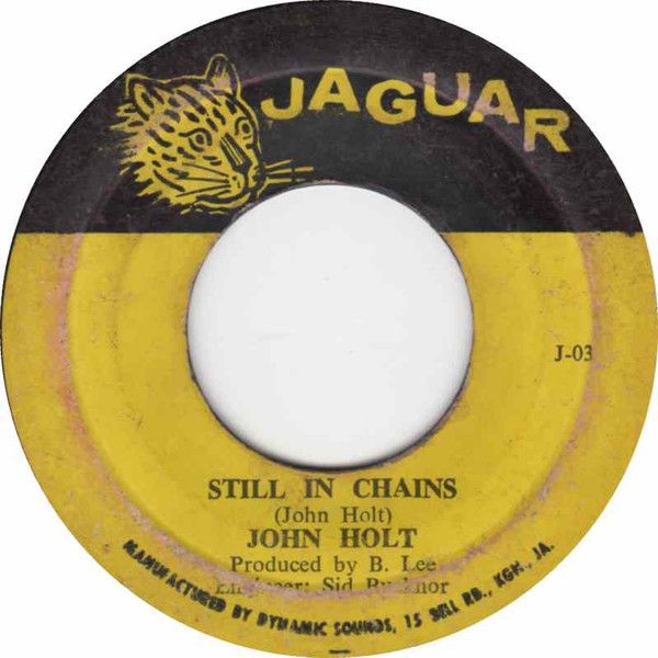 【中古】ジャマイカ7” John Holt Still In Chains J03 Jaguar /00080