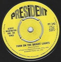 【中古】英7” Albert Washington & The Kings Turn On The Bright Lights PT242 President Records /00080