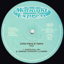 【中古】12” Little Kana & Hemo File ME002 Midnight Express /00250