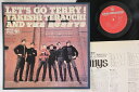 【中古】LP 寺内タケシとバニーズ Lets Go Terry ! PLP7736 KING /00260