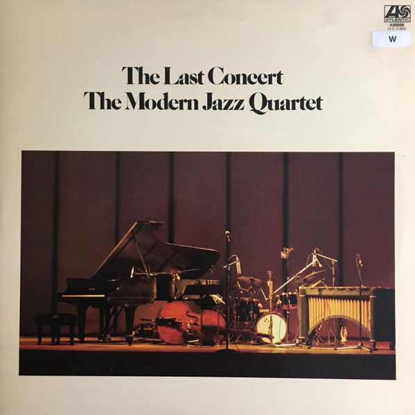 Other - 【中古】英2LP Modern Jazz Quartet The Last Concert K60098 Atlantic /00520