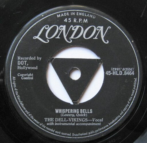 【中古】英7” Dell-vikings Whispering Bells 45HLD8464 London Records /00080 【中古】英7” Dell-vikings Whispering Bells 45HLD8464 London Records /00080