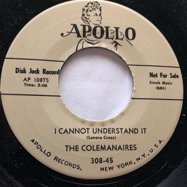 英7” Colemanaires I Cannot Understand It AP108TS Apollo /00080