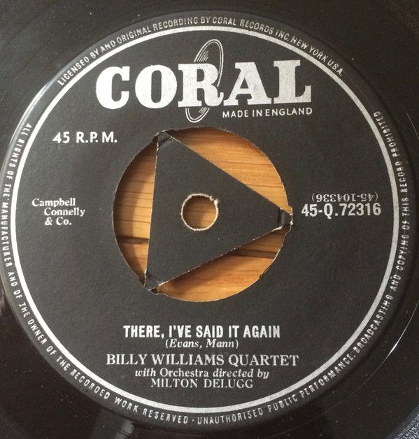 【中古】7” Billy Williams Quartet There Ive Said It Again 45Q72316 Coral UK Vinyl /00080