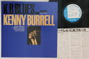 【中古】LP Kenny Burrell K B Blues GXF3052 BLUE NOTE /00260