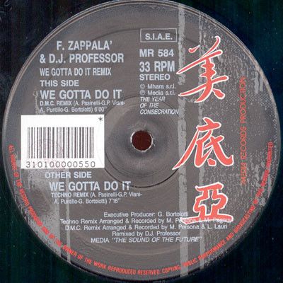 伊12” Francesco Zappal? &amp; DJ Profess We Gotta Do It (Remix) MR584 Media Records /00250