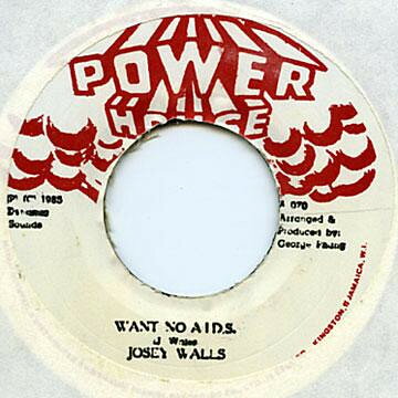 7” Josey Wales Want No A.I.D.S NONE Power House /00080
