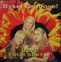 【中古】英7” Byker Grooove! Love Your Sexy...!! 7GROV01 Grooove Records /00080