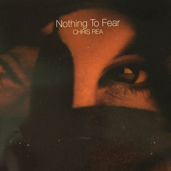 【中古】英7” Chris Rea Nothing To Fear YZ699 EastWest /00080