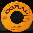 【中古】英7” Dorothy Collins Seven Days / Manuello (His Head Is In The Shade) 961562 ...