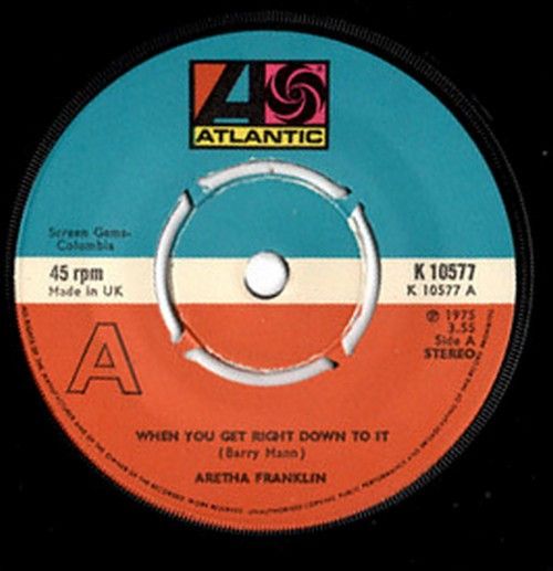 【中古】英7” Aretha Franklin When You Get Right Down To It K10577 Atlantic /00080
