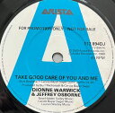 【中古】英7” Dionne Warwick & Jeffrey Osbor Take Good Care Of You And Me 112894DJ Ari...