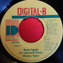 【中古】ジャマイカ7” Mikey Spice Born Again NONE Digital-B /00080