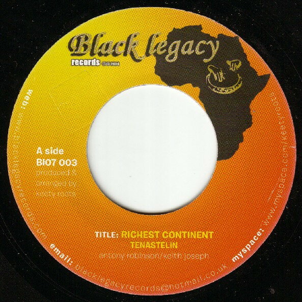 7” Tenastelin Richest Continent BI07003 Black Legacy /00080