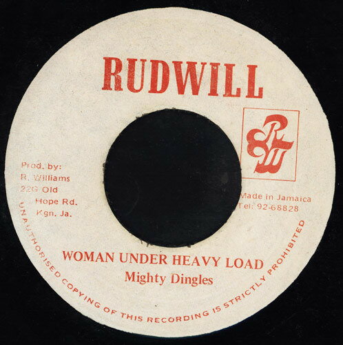 7” Dingles Woman Under Heavy Load NONE Rudwill /00080