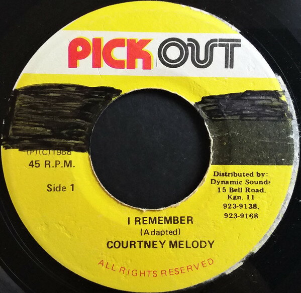 7” Courtney Melody I Remember NONE Pickout /00080
