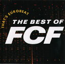 【中古】CD Various Thats Eurobeat The Best Of F.C.F. ALCB193 Alfa International /001...
