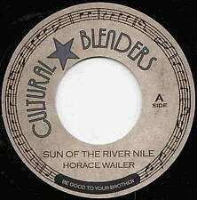 7” Horace Wailer / Nesta Miller Sun Of The River Nile / Kaya Junction CB01 Cultural Blenders /00080