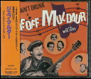【中古】CD Geoff Muldaur & The The Nite L I Aint Drunk MDC61143 Midi Inc. /00110