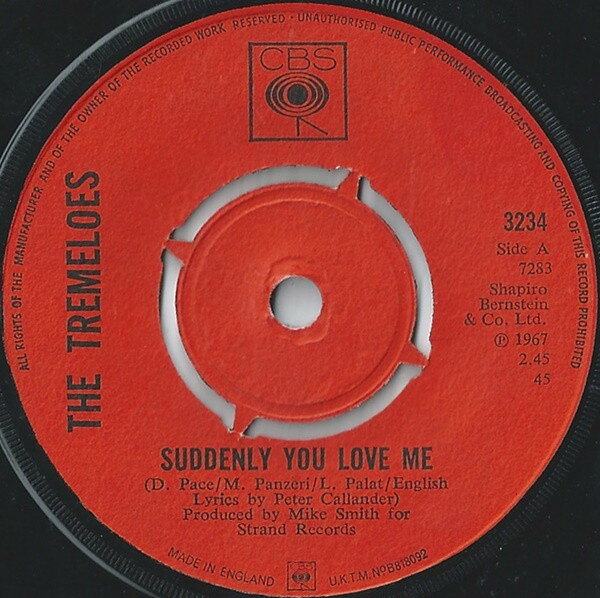 英7” Tremeloes Suddenly You Love Me / As You Are 3234 CBS /00080