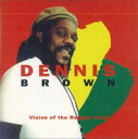 【中古】CD Dennis Brown Vision Of The Reggae King TRC066 TACHYON /00110