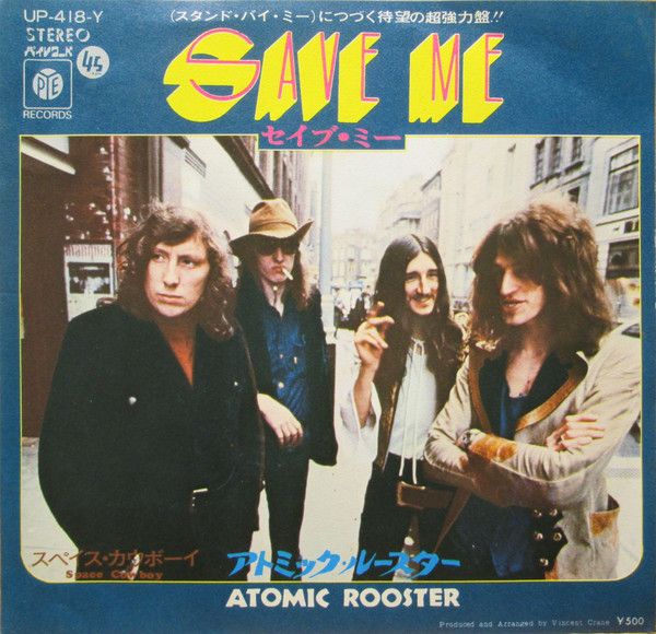 【中古】7” Atomic Rooster Save Me / Space Cowboy UP418Y PYE /00080