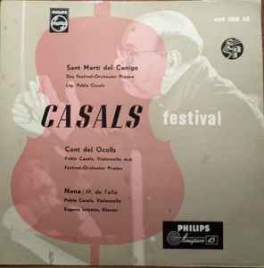 【中古】7” Pablo Casals Casals Festival 409008AE PHILIPS /00080