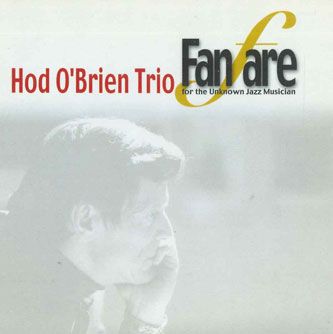 【中古】CD Hod Obrien Trio Fanfare SOLSC0008 SPICE OF LIFE /00110