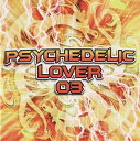 【中古】CD Various Psychedelic Lover 03 FARM0090 Farm /00110