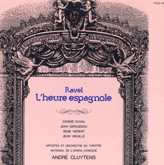【中古】CD アンドレ・クリュイスタンス ラヴェル 歌劇スペインの時全曲 TOCE7880 TOSHIBA 紙ジャケ /00110