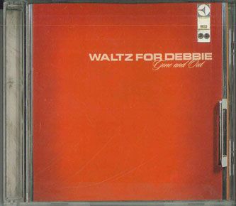 【中古】CD Waltz For Debbie Gone And Out DGD0006 LABRADOR /00110